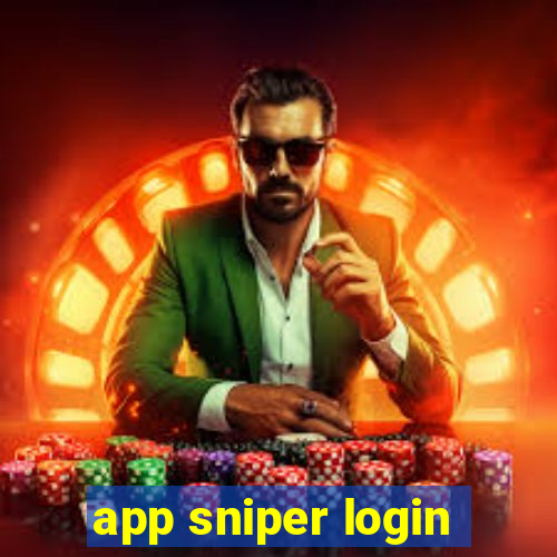 app sniper login